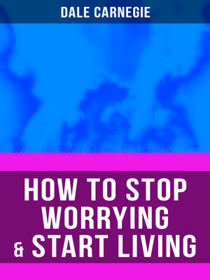 cover image of HOW TO STOP WORRYING & START LIVING
